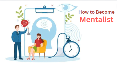 how to become a mentalist