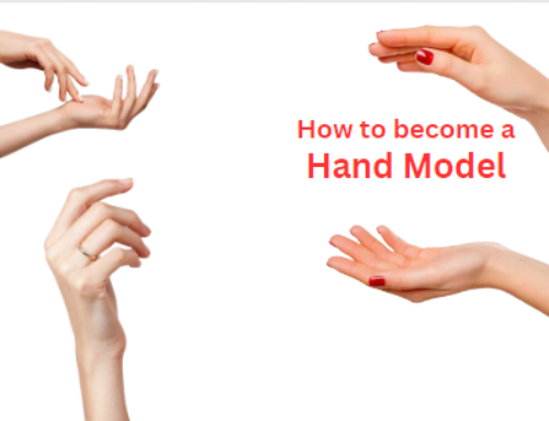 How to Become a Hand Model: Step-by-step Guide